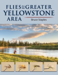 Cover Flies for the Greater Yellowstone Area