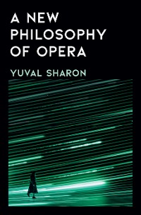 Cover A New Philosophy of Opera