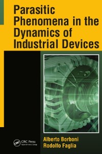 Cover Parasitic Phenomena in the Dynamics of Industrial Devices