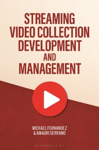 Cover Streaming Video Collection Development and Management