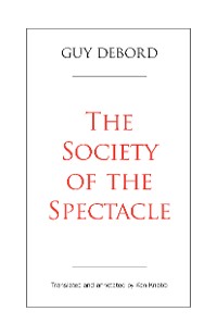 Cover The Society of the Spectacle