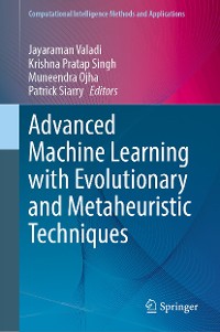 Cover Advanced Machine Learning with Evolutionary and Metaheuristic Techniques