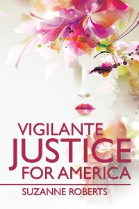 Cover Vigilante Justice for America
