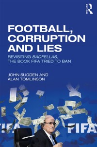 Cover Football, Corruption and Lies