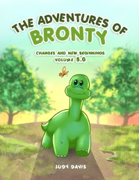 Cover The Adventures of Bronty : Changes and New Beginnings Vol. 5