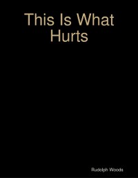 Cover This Is What Hurts