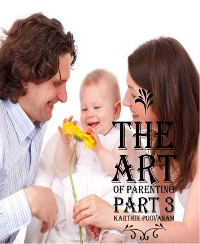 Cover The art of parenting part 3