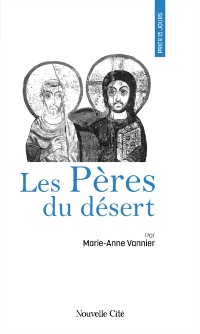 Cover Prier 15 jours avec les Pères du désert