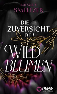 Cover Die Zuversicht der Wildblumen