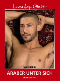 Cover Loverboys Classic 15: Araber unter sich