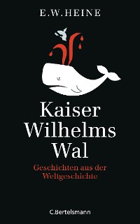 Cover Kaiser Wilhelms Wal