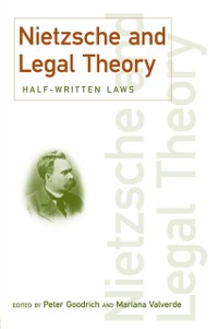 Cover Nietzsche and Legal Theory