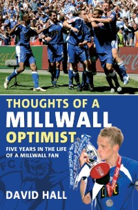 Cover Thoughts of a Millwall Optimist