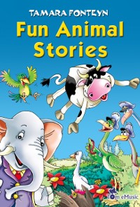 Cover Fun Animal Stories for Children 4-8 Year Old