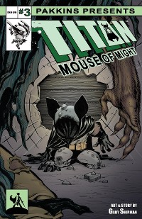 Cover Titan Mouse of Might Issue #3