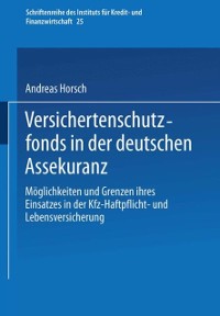 Cover Versichertenschutzfonds in der deutschen Assekuranz