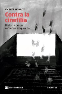 Cover Contra la cinefilia