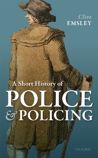 Cover Short History of Police and Policing