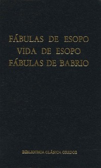 Cover Fábulas de Esopo. Vida de Esopo. Fábulas de Babrio.