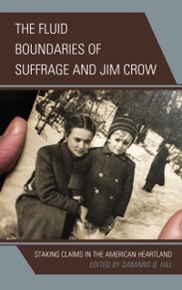 Cover Fluid Boundaries of Suffrage and Jim Crow