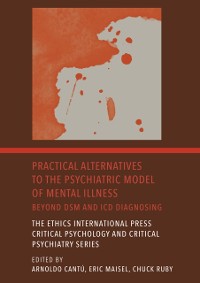 Cover Practical Alternatives to the Psychiatric Model of Mental Illness