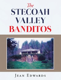Cover The Stecoah Valley Banditos