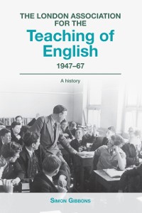Cover London Association for the Teaching of English 1947 - 67