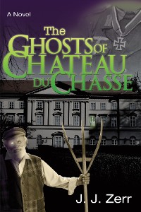Cover The Ghosts of Chateau du Chasse