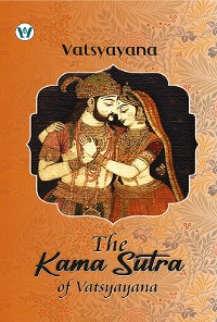 Cover The Kama Sutra Of Vatsyayana