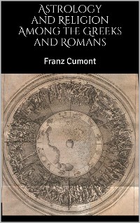 Cover Astrology and Religion Among the Greeks and Romans