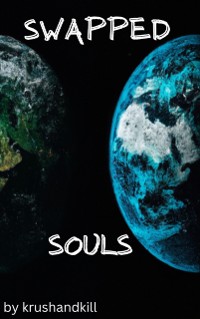 Cover Swapped Souls