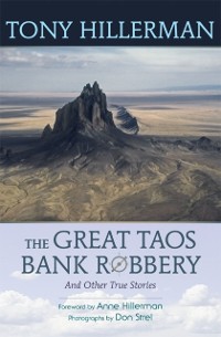 Cover Great Taos Bank Robbery and Other True Stories