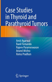 Cover Case Studies in Thyroid and Parathyroid Tumors