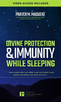 Cover Divine Protection and Immunity while Sleeping