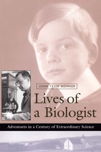 Cover Lives of a Biologist
