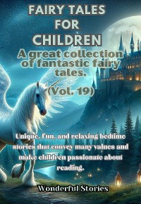 Cover Children's Fables A great collection of fantastic fables and fairy tales. (Vol.19)