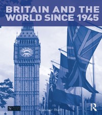 Cover Britain and the World since 1945