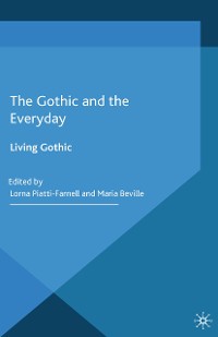 Cover The Gothic and the Everyday