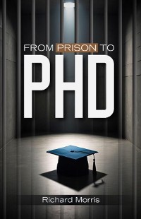 Cover From Prison To PHD