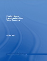 Cover Foreign Direct Investment and the World Economy