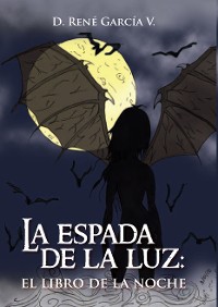Cover La Espada De La Luz: El Libro De La Noche