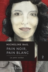 Cover Pain noir, pain blanc, tome 2