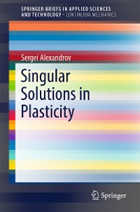Cover Singular Solutions in Plasticity