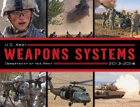 Cover U.S. Army Weapons Systems 2013-2014
