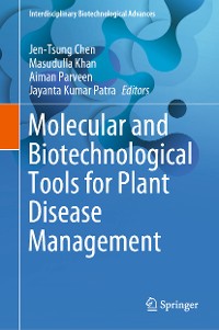 Cover Molecular and Biotechnological Tools for Plant Disease Management