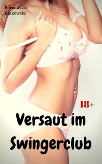 Cover Versaut im Swingerclub