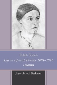 Cover Edith Stein's Life in a Jewish Family, 1891-1916