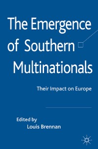Cover The Emergence of Southern Multinationals