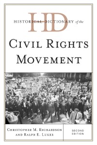 Cover Historical Dictionary of the Civil Rights Movement