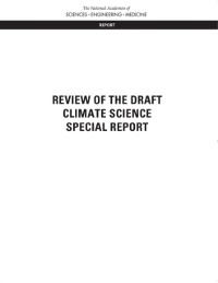 Cover Review of the Draft Climate Science Special Report